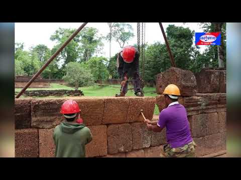 រចនាសម្ព័ន្ធកំពែងទី៣ នៃប្រាសាទបន្ទាយស្រីត្រូវក្រុមការងារជំនាញ់បានជួសជុលឱ្យផុតពីហានីភ័យ