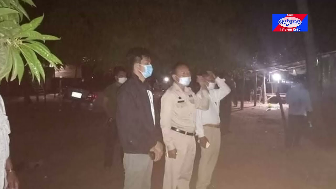 រកឃើញ និងដាក់ចត្តាឡីស័កដោយឡែក មនុស្ស១៩នាក់ ពាក់ព័ន្ធនឹងស្ត្រីមានវិជ្ជមានជំងឺកូវីដ-១៩ ក្នុងខេត្តសៀមរាប